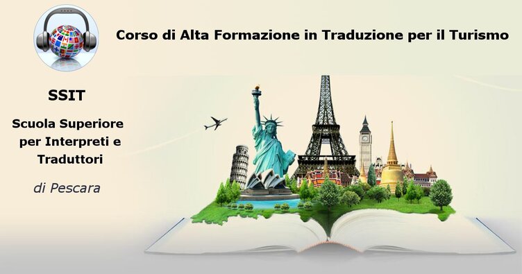 Corso di Alta Formazione in traduzione per il Turismo - SSIT Scuola Superiore per Interpreti e Traduttori