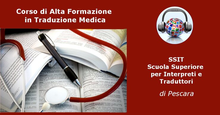 Corso di Alta Formazione in traduzione Medica - SSIT Pescara