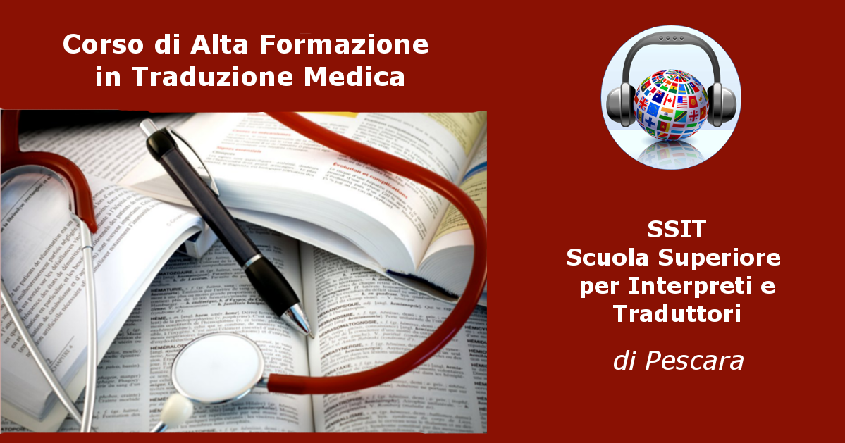 Corso di Alta Formazione in traduzione medica-scientifica - SSIT Pescara